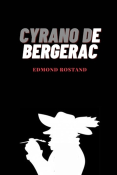 Cyrano de Bergerac: Libro Completo - Nueva Versi?n