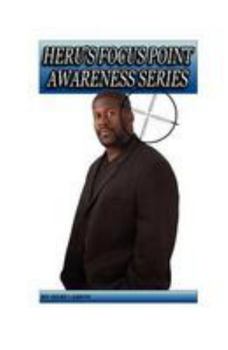 Paperback Heru's Focus Point Awareness Series Book