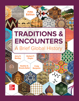 Hardcover Traditions & Encounters: A Brief Global History Book