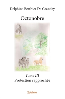 Paperback Octonobre - Tome 3: Protection rapprochée [French] Book