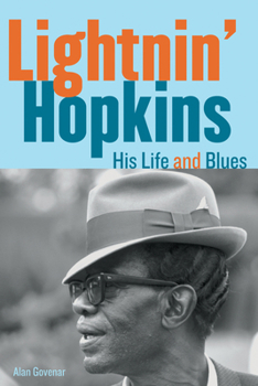 Paperback Lightnin' Hopkins: His Life and Blues Book