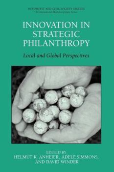 Paperback Innovation in Strategic Philanthropy: Local and Global Perspectives Book