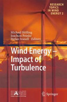 Hardcover Wind Energy - Impact of Turbulence Book