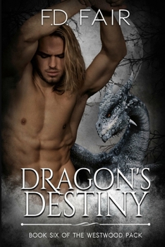 Paperback Dragon's Destiny: A Fated Mate Paranormal Romance Book