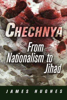 Paperback Chechnya: From Nationalism to Jihad Book