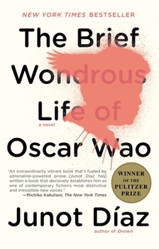 Paperback The Brief Wondrous Life of Oscar Wao (Pulitzer Prize Winner) Book