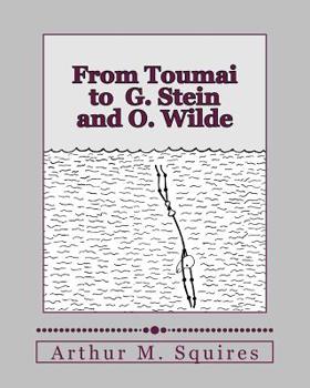 Paperback From Toumai to G. Stein and O. Wilde Book