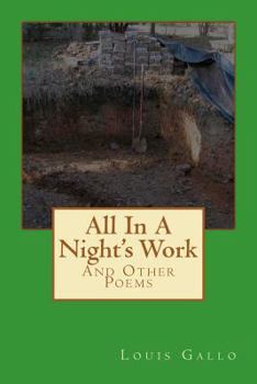 Paperback All In A Night's Work: And Other Poems Book