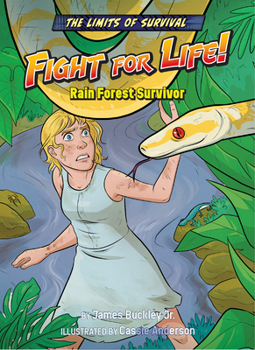 Library Binding Fight for Life!: Rain Forest Survivor Book