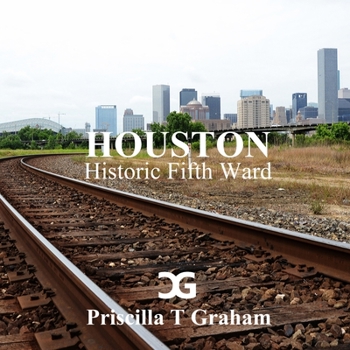 Paperback Historic Fifth Ward Book