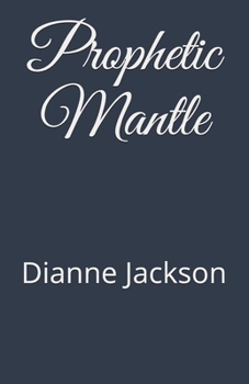 Paperback Prophetic Mantle Book