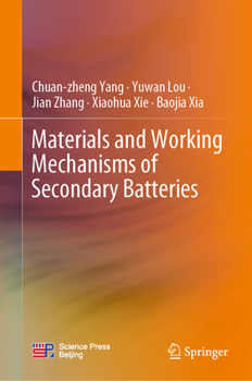 Hardcover Materials and Working Mechanisms of Secondary Batteries Book