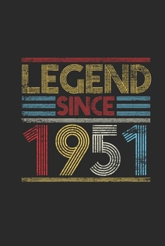 Legend Since 1951: Blank Lined Notebook (6" x 9" - 120 pages) ~ Birthday Themed Notebook for Daily Journal, Diary, and Gift