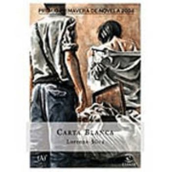 Hardcover Carta blanca (premio p.2004) (Spanish Edition) [Spanish] Book