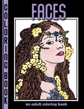 Paperback Faces: An Adult Coloring Book