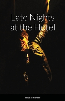Paperback Late Nights at the Hotel Book