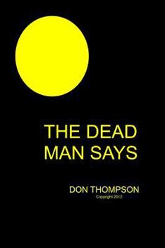 Paperback The Dead Man Says Book