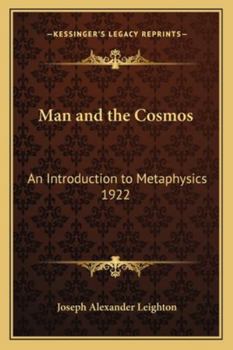 Paperback Man and the Cosmos: An Introduction to Metaphysics 1922 Book