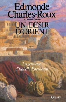 Paperback Un désir d'Orient [French] Book