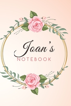 Paperback JOAN'S Customized Floral Notebook / Journal 6x9 Ruled Lined 120 Pages School Degree Student Graduation university: JOAN'S Personalized Name With flowe Book