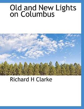 Hardcover Old and New Lights on Columbus Book