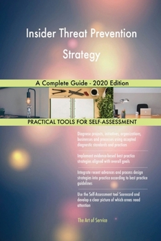 Paperback Insider Threat Prevention Strategy A Complete Guide - 2020 Edition Book