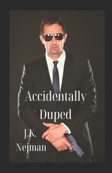 Paperback Accidentally Duped Book