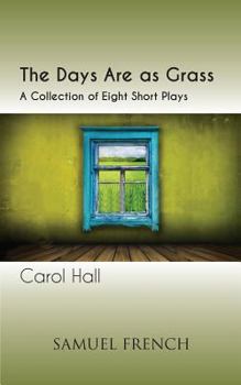 Paperback The Days Are as Grass Book