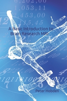 Paperback A Basic Introduction to Brain Research MRI Book