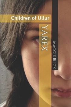 Paperback Yarex: Children of Ullur Book