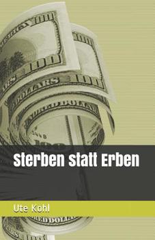 Paperback Sterben statt Erben [German] Book