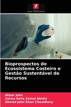 Paperback Bioprospectos do Ecossistema Costeiro e Gestão Sustentável de Recursos [Portuguese] Book