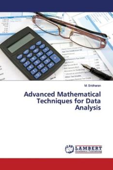 Paperback Advanced Mathematical Techniques for Data Analysis Book