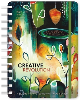 Calendar Creative Revolution 2022-2023 Weekly Planner Book