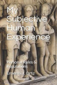 Paperback My Subjective Human Experience Book