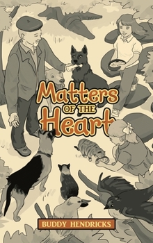 Hardcover Matters of the Heart Book