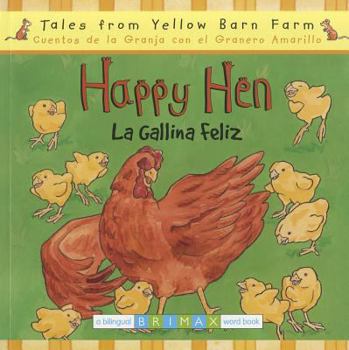 Paperback Happy Hen/La Gallina Feliz Book