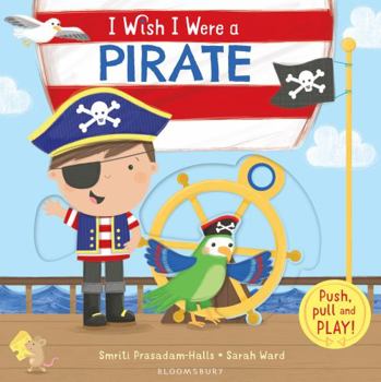 Board book I Wish I Were a Pirate Book