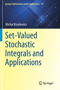 Paperback Set-Valued Stochastic Integrals and Applications Book