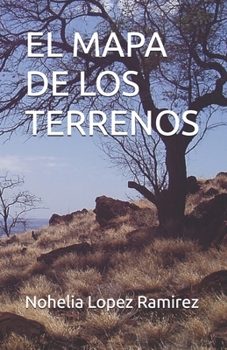Paperback El Mapa de Los Terrenos [Spanish] Book