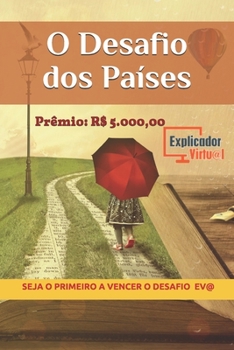 Paperback O Desafio dos Pa?ses: Pr?mio: R$ 5.000,00 [Portuguese] Book