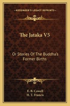 Paperback The Jataka V5: Or Stories Of The Buddha's Former Births Book