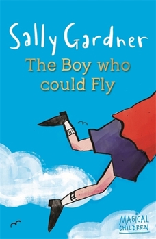 Paperback Magical Children: The Boy Who Could Fly Book