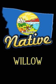Paperback Montana Native Willow: College Ruled Composition Book