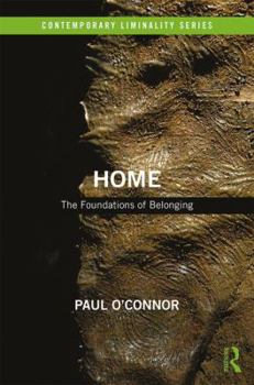 Hardcover Home: The Foundations of Belonging Book