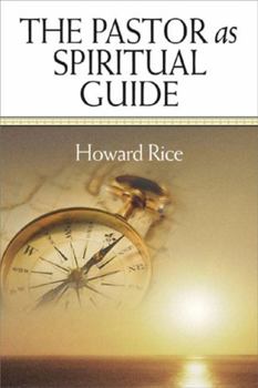 Paperback The Pastor as Spiritual Guide Book