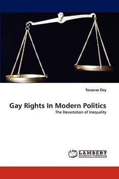 Paperback Gay Rights In Modern Politics Book
