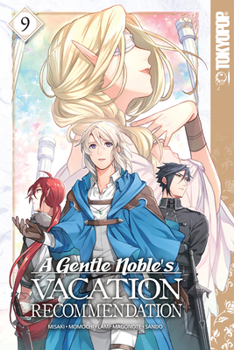 Paperback A Gentle Noble's Vacation Recommendation, Volume 9 Book