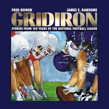 Hardcover Gridiron: Stories from 100 Years of the National Football League Book