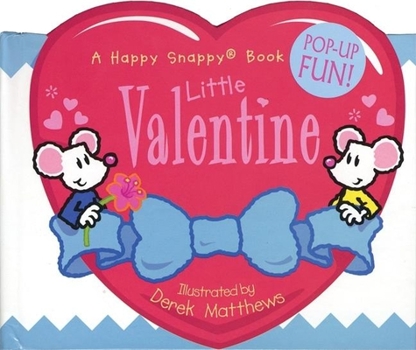 Hardcover Happy Snappy Little Valentine Book